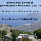 15th International School of Biological Magnetic Resonance. Ettore Majorana Centre, Erice Sicily (Italy), May 20th – 28th 2017